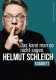 Helmut Schleich - Das kann man so nicht sagen